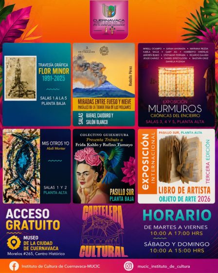 B1427 07/08/26 CUERNAVACA PRESENTA SU CARTELERA CULTURAL DE AGOSTO: ARTE, HISTORIA Y CREATIVIDAD