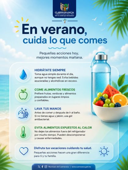 B1408 02/08/26 AYUNTAMIENTO DE CUERNAVACA EMITE RECOMENDACIONES PARA DISFRUTAR UNAS VACACIONES SALUDABLES Y SEGURAS