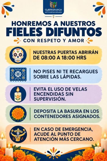 B1667 30/10/26 EXHORTA CUERNAVACA A VISITAR LOS PANTEONES CON RESPONSABILIDAD DURANTE EL DÍA DE MUERTOS